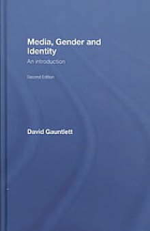 Media, gender and identity : an introduction