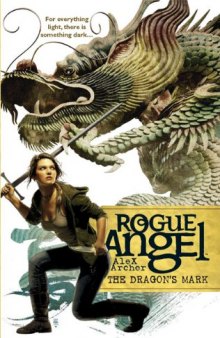 The Dragon's Mark (Rogue Angel)
