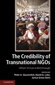 The credibility of transnational NGOs : when virtue is not enough