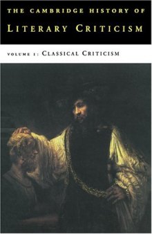 The Cambridge History of Literary Criticism, Vol. 1: Classical Criticism  