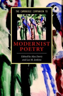 The Cambridge Companion to Modernist Poetry (Cambridge Companions to Literature)