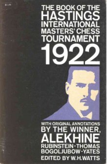 The Book of the Hastings International Masters' Chess Tournament 1922