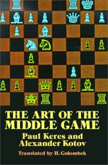 The Art of the Middle Game