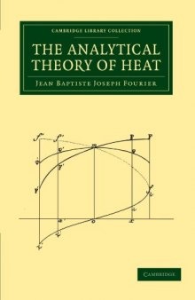 The Analytical Theory of Heat (Cambridge Library Collection - Mathematics)