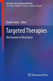 Targeted Therapies: Mechanisms of Resistance