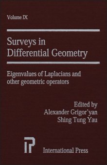 Surveys in Differential Geometry, Vol. 9: Eigenvalues of Laplacians and Other Geometric Operators  