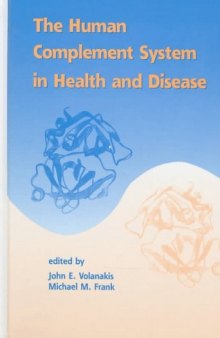 The human complement system in health and disease