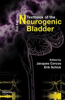 Textbook of the Neurogenic Bladder, Second Edition