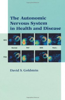 The Autonomic Nervous System in Health and Disease 