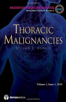 Thoracic Malignancies: An Issue of Radiation Medicine Rounds