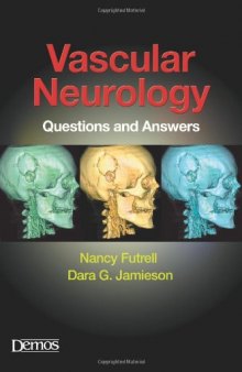 Vascular Neurology: Questions and Answers