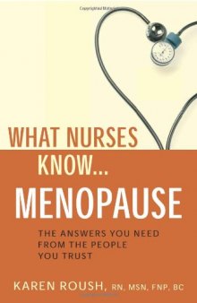 What Nurses Know ... Menopause  