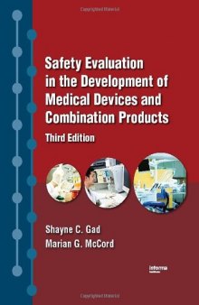 Safety Evaluation in the Development of Medical Devices and Combination Products