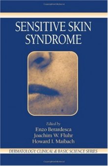 Sensitive Skin Syndrome (Dermatology: Clinical & Basic Science)