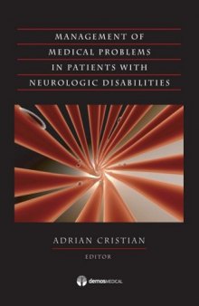 Medical Management Of Adults With Neurologic Disabilities