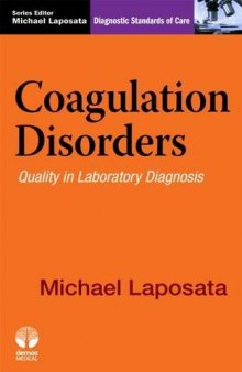 Coagulation Disorders: Diagnostic Standards of Care