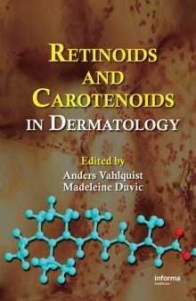 Retinoids and Carotenoids in Dermatology (Basic and Clinical Dermatology)
