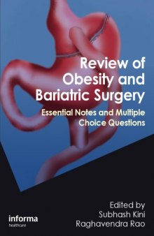 Review of obesity and bariatric surgery : essential notes and multiple choice questions