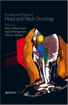Principles and Practice of Head and Neck Surgery and Oncology