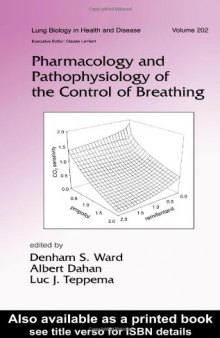 Pharmacology and Pathophysiology of the Control of Breathing 