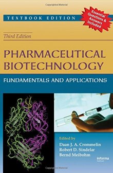 Pharmaceutical biotechnology : fundamentals and applications