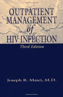 Outpatient Management of HIV Infection