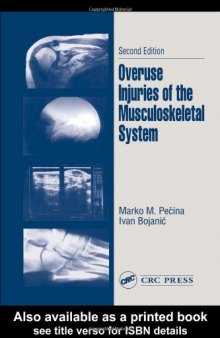 Overuse Injuries of the Musculoskeletal System, Second Edition
