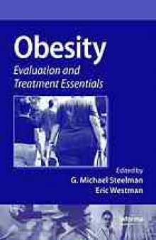 Obesity : evaluation and treatment essentials