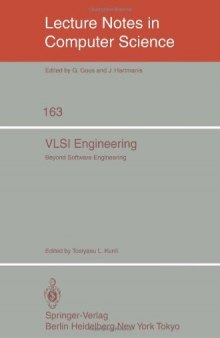 VLSI Engineering: Beyond Software Engineering