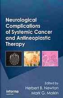 Neurological complications of systemic cancer and antineoplastic therapy