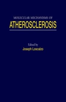 Molecular Mechanisms of Atherosclerosis