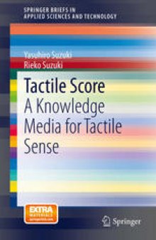Tactile Score: A Knowledge Media for Tactile Sense
