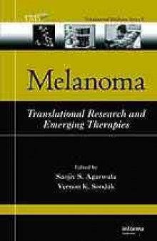 Melanoma : translational research and emerging therapies