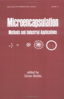 Microencapsulation (Drugs and the Pharmaceutical Sciences)
