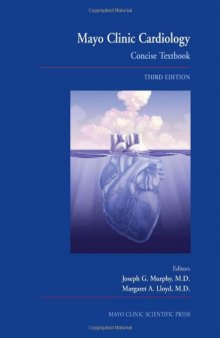 Mayo Clinic Cardiology: Concise Textbook