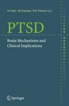 PTSD: Brain Mechanisms and Clinical Implications