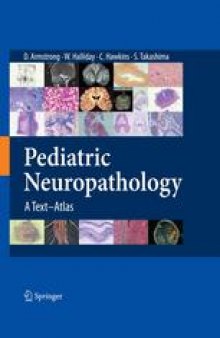 Pediatric Neuropathology: A Text-Atlas