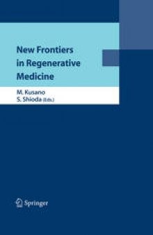 New Frontiers in Regenerative Medicine