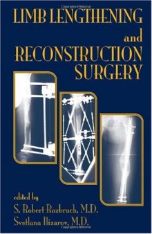 Limb lenthening and reconstructive surgery