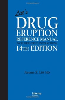 Litt's Drug Eruption Reference Manual Including Drug Interactions