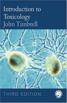 Introduction to Toxicology, Third Edition