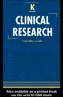 Key Topics in Clinical Research and Statistics (Key Topics Series (BIOS))