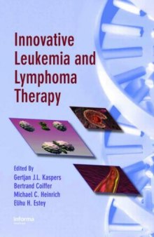 Innovative Leukemia and Lymphoma Therapy