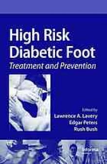 High risk diabetic foot : treatment and prevention