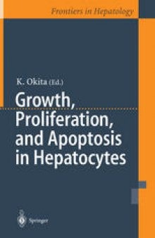 Growth, Proliferation, and Apoptosis in Hepatocytes