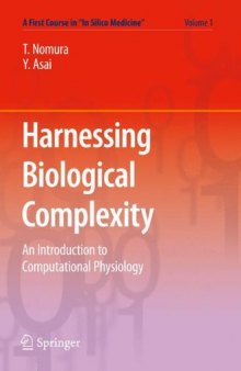 Harnessing Biological Complexity: An Introduction to Computational Physiology