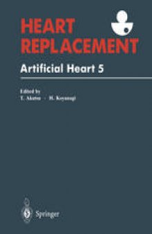 Heart Replacement: Artificial Heart 5