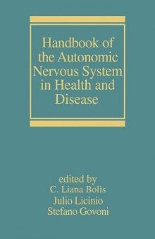 Handbook of the Autonomic Nervous System in Health and Disease (Neurological Disease and Therapy)