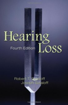 Hearing Loss, Fourth Edition