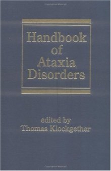 Handbook of Ataxia Disorders (Neurological Disease and Therapy)